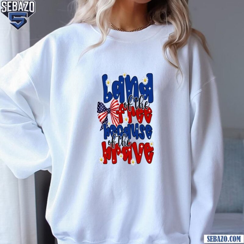 Land Of The Free Coquette Retro 4Th Of July Patriotic Usa Shirt sweatshirt