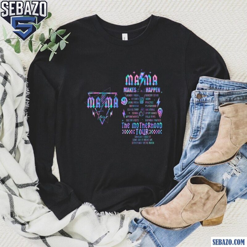 Mama Makes It All Happen Motherhood Lighting Shirt long sleeved