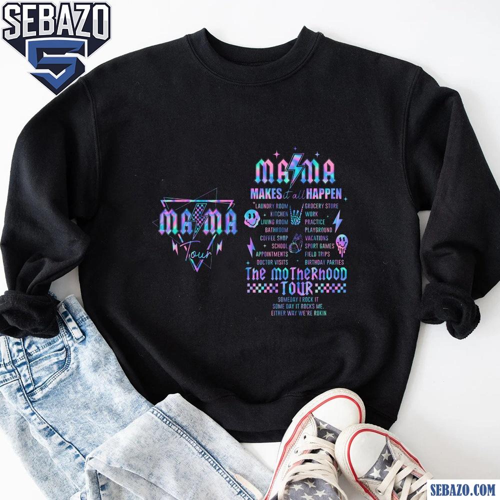 Mama Makes It All Happen Motherhood Lighting Shirt