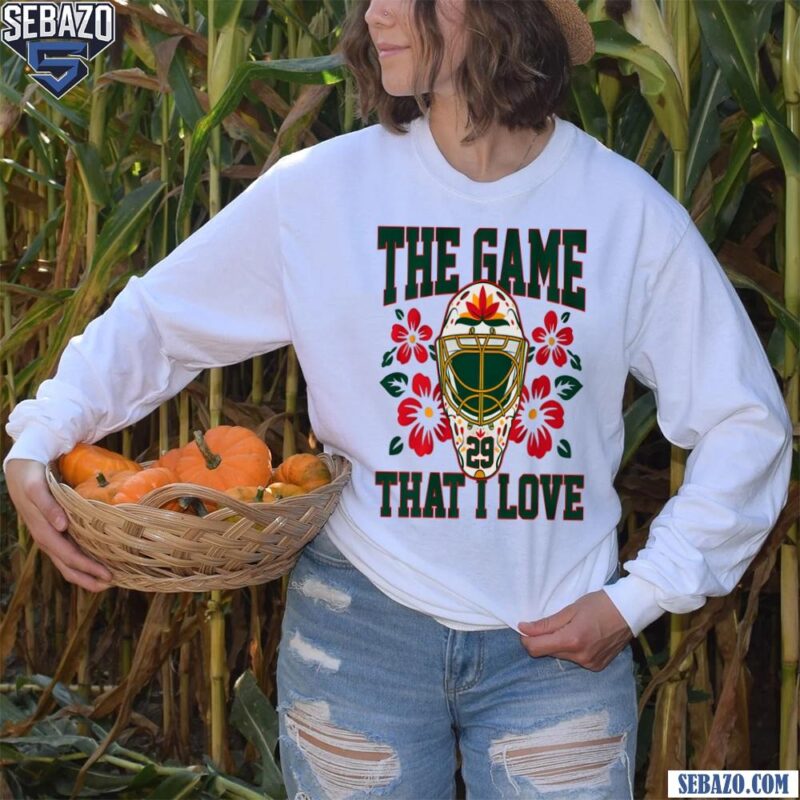 Marc Andre Fleury Minnesota Wild The Game That I Love Shirt long sleeved