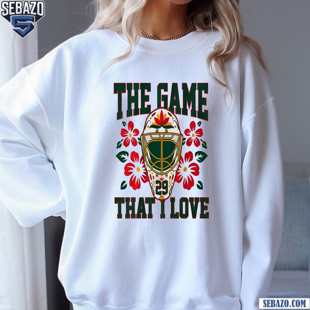 Marc Andre Fleury Minnesota Wild The Game That I Love Shirt