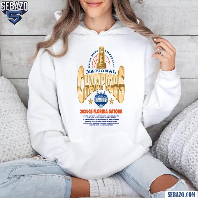 National Champions 2024 25 Florida Gators Basketball Shirt hoodie