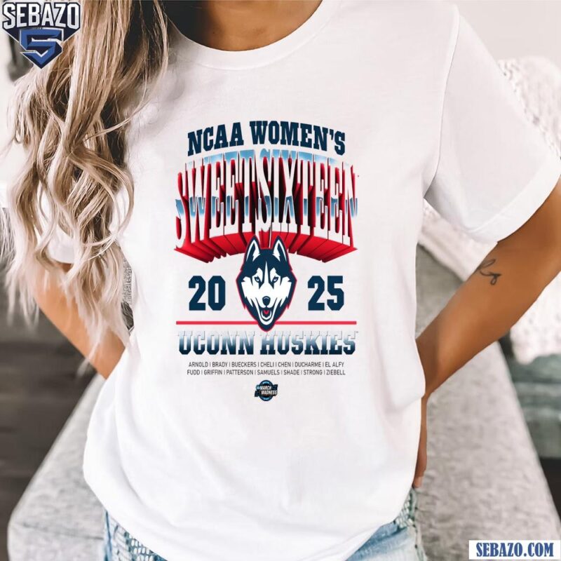 Ncaa Womens Sweet Sixteen 2025 Uconn Huskies Shirt t-shirt
