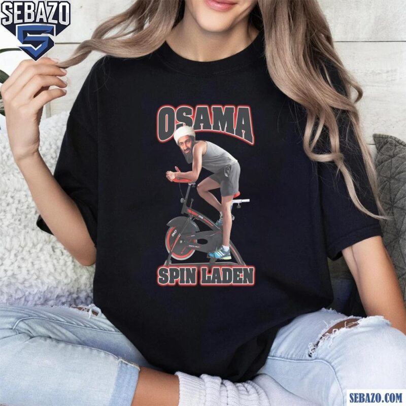 Osama Spin Laden Funny Meme Shirt t-shirt