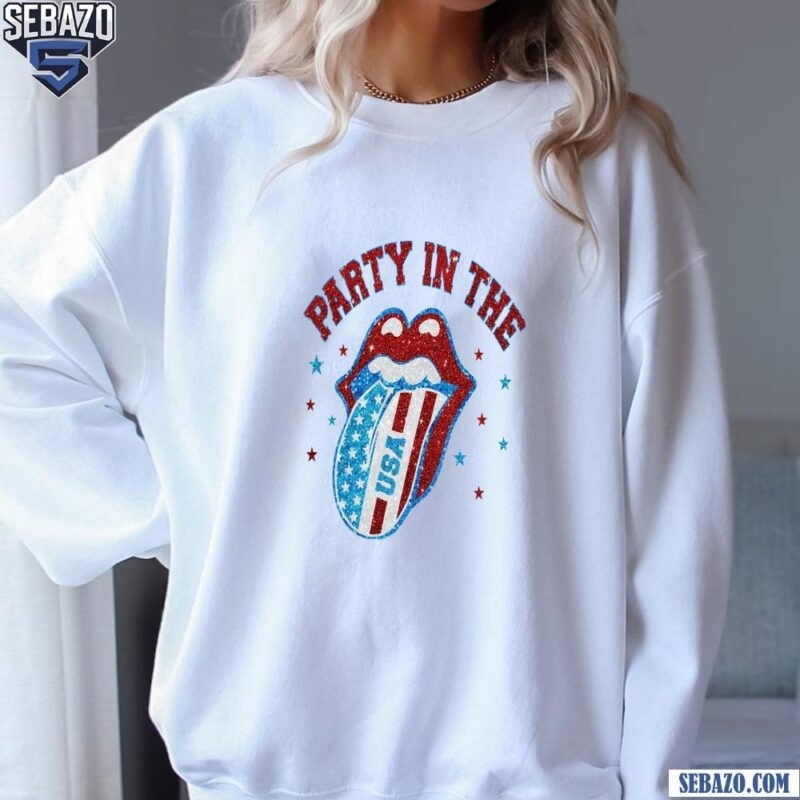 Party In The Usa Glitter 4Th Of July Patriotic Shirt sweatshirt