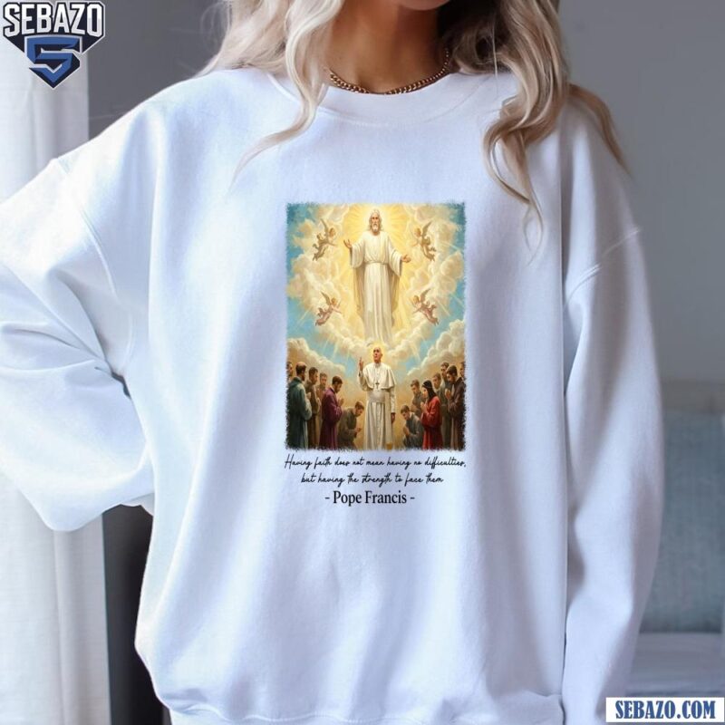 Pope Francis Heaven Scene Jesus And Pope Catholic Art Shirt sweatshirt