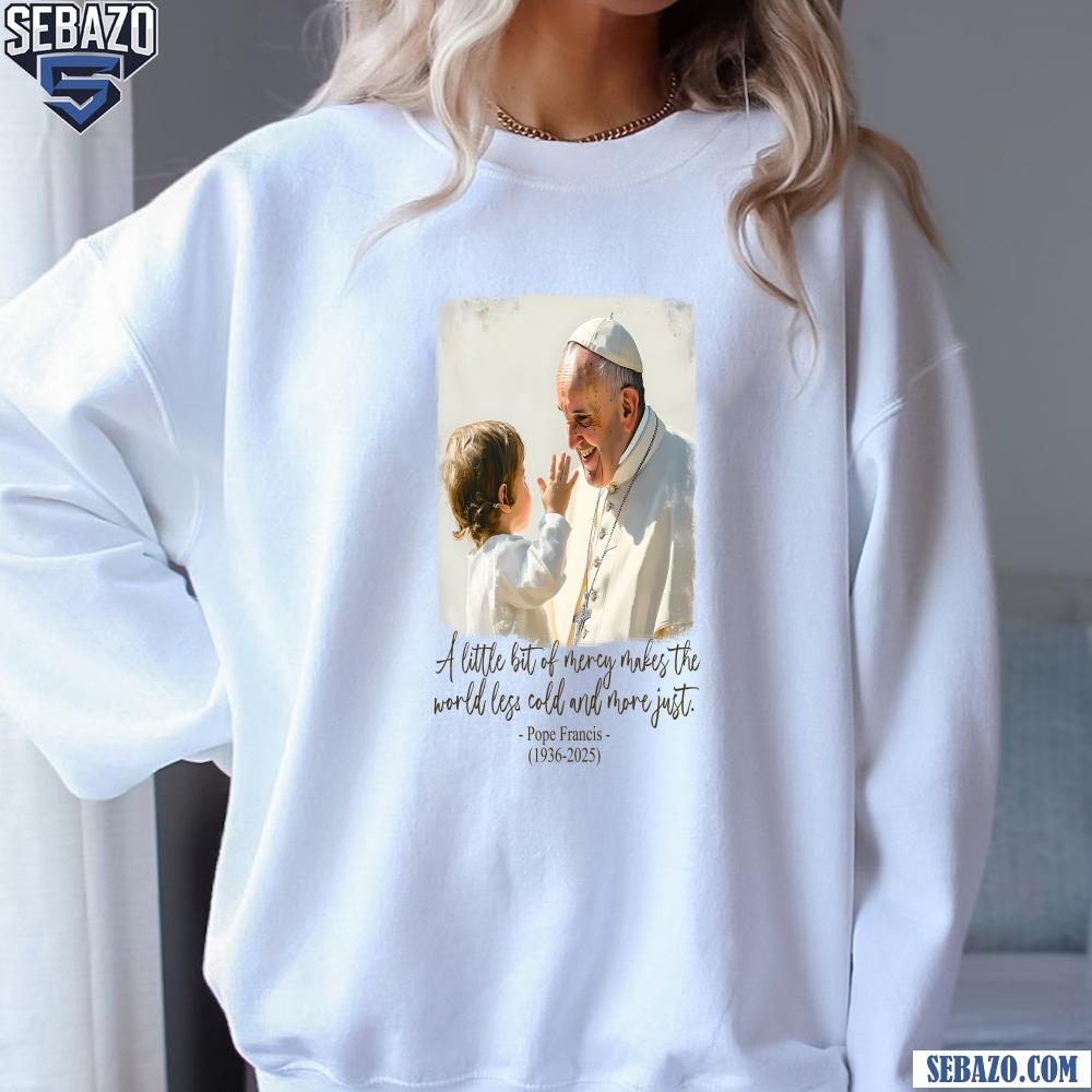 Pope Francis With Child Mercy Quote Memorial Shirt