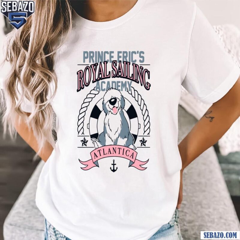 Prince Erics Royal Sailing Academy The Little Mermaid Shirt t-shirt