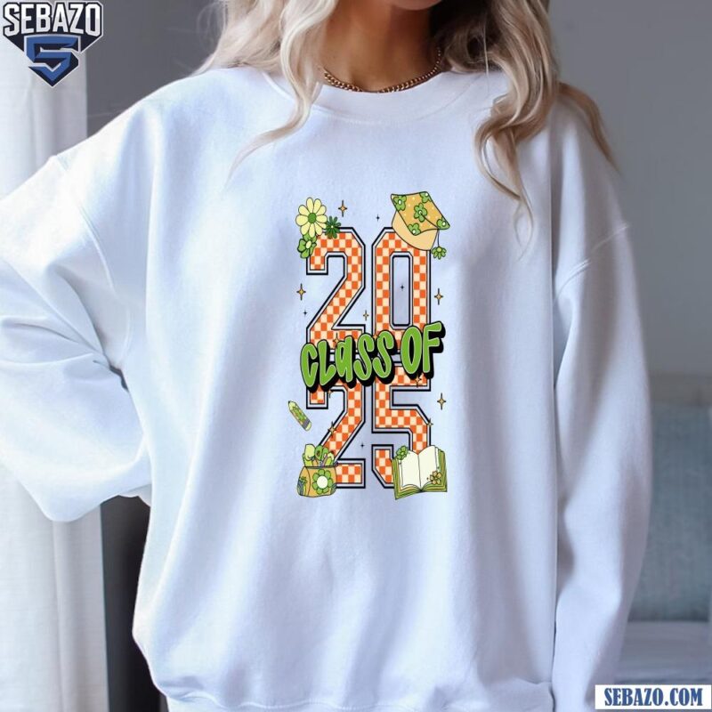 Retro Checkered Class Of 2025 Graduation School Supplies Shirt sweatshirt