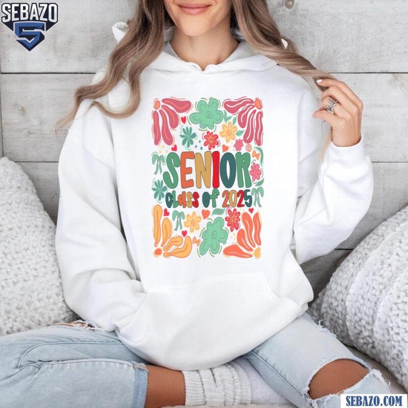 Retro Floral Graduation Senior 2025 Celebration Summer Shirt hoodie