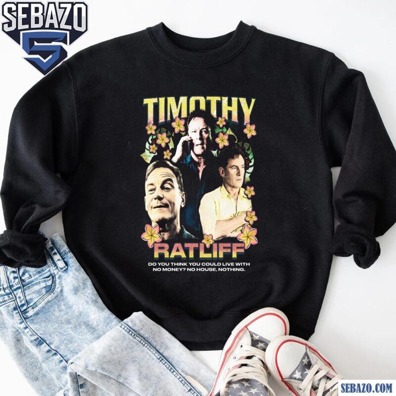 Retro The White Lotus Timothy Ratliff Shirt sweatshirt