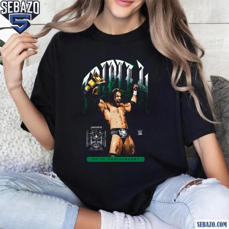 Triple H 30Th Anniversary Wwe Shirt t-shirt
