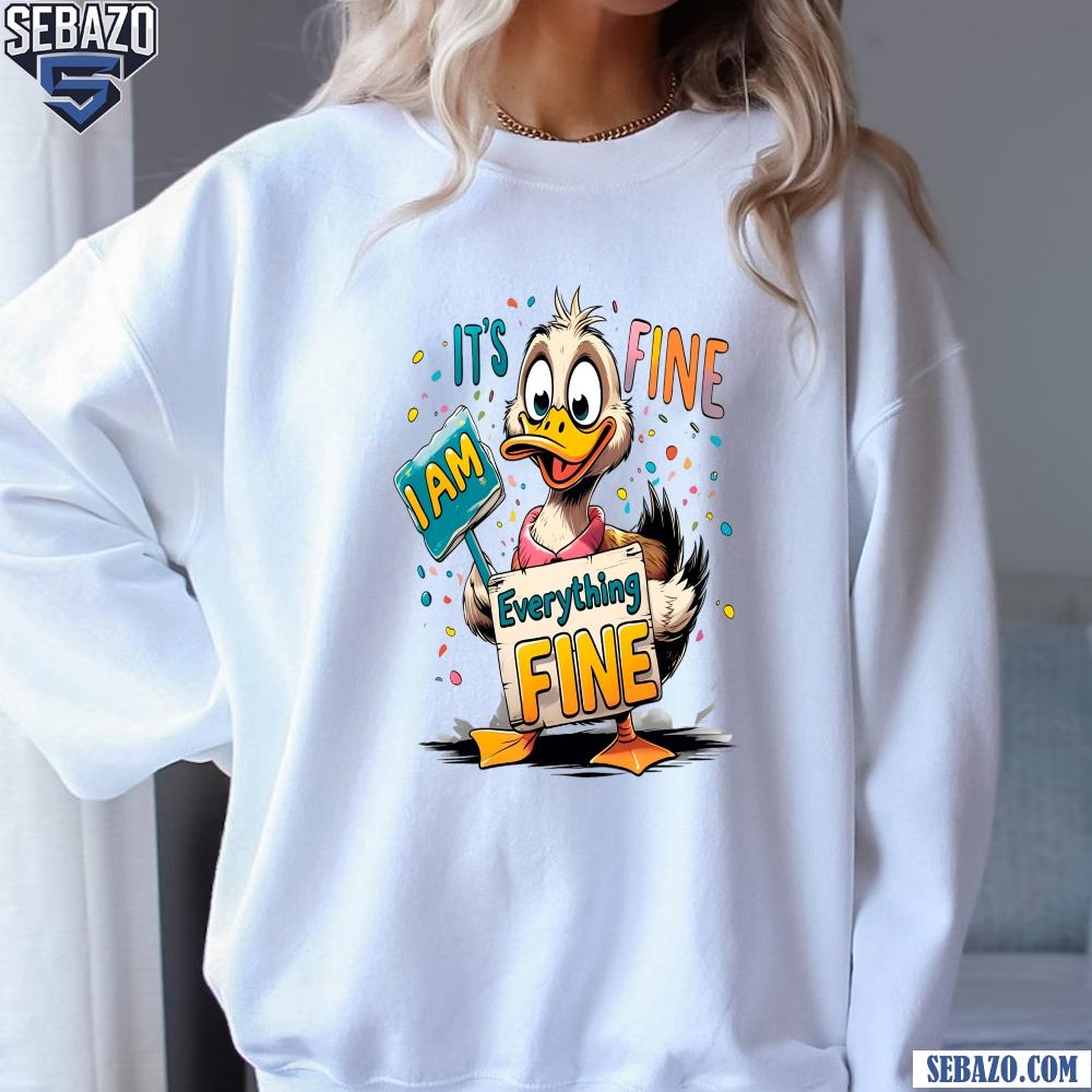 Funny Duck Its Fine Im Fine Everything Is Fine Shirt