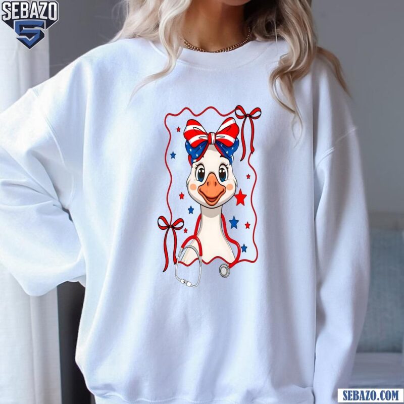 Patriotic Goose Nurse Stethoscope Coquette Shirt sweatshirt