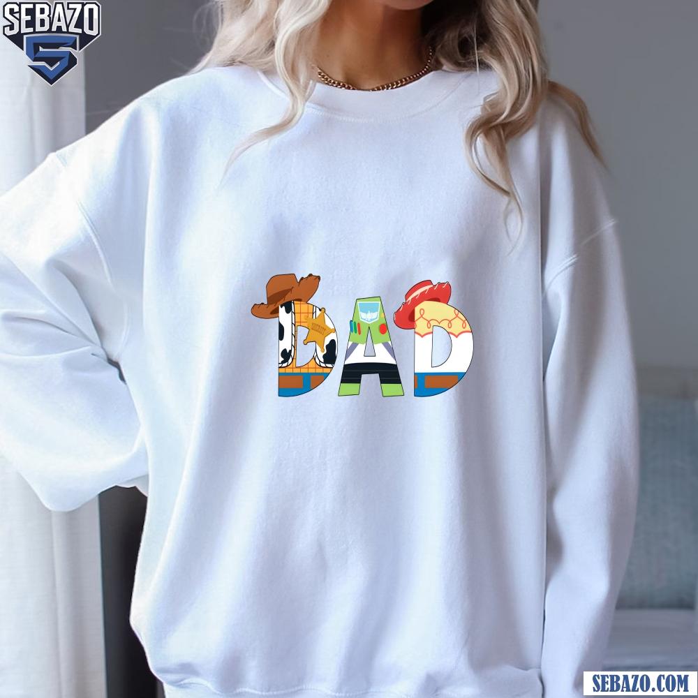 Toy Story Dad Woody Buzz Lightyear Jessie Shirt
