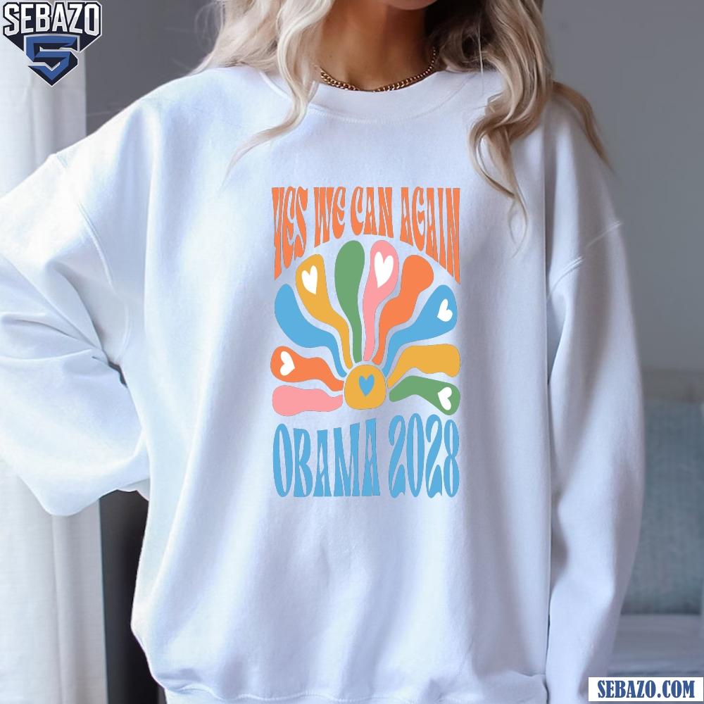 Yes We Can Again Barack Obama For President 2028 Shirt